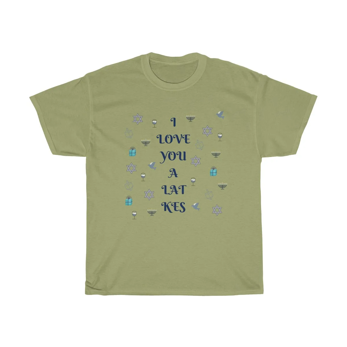 I love you a LAT-kes . Happy Hanukkah - Unisex Heavy Cotton Tee