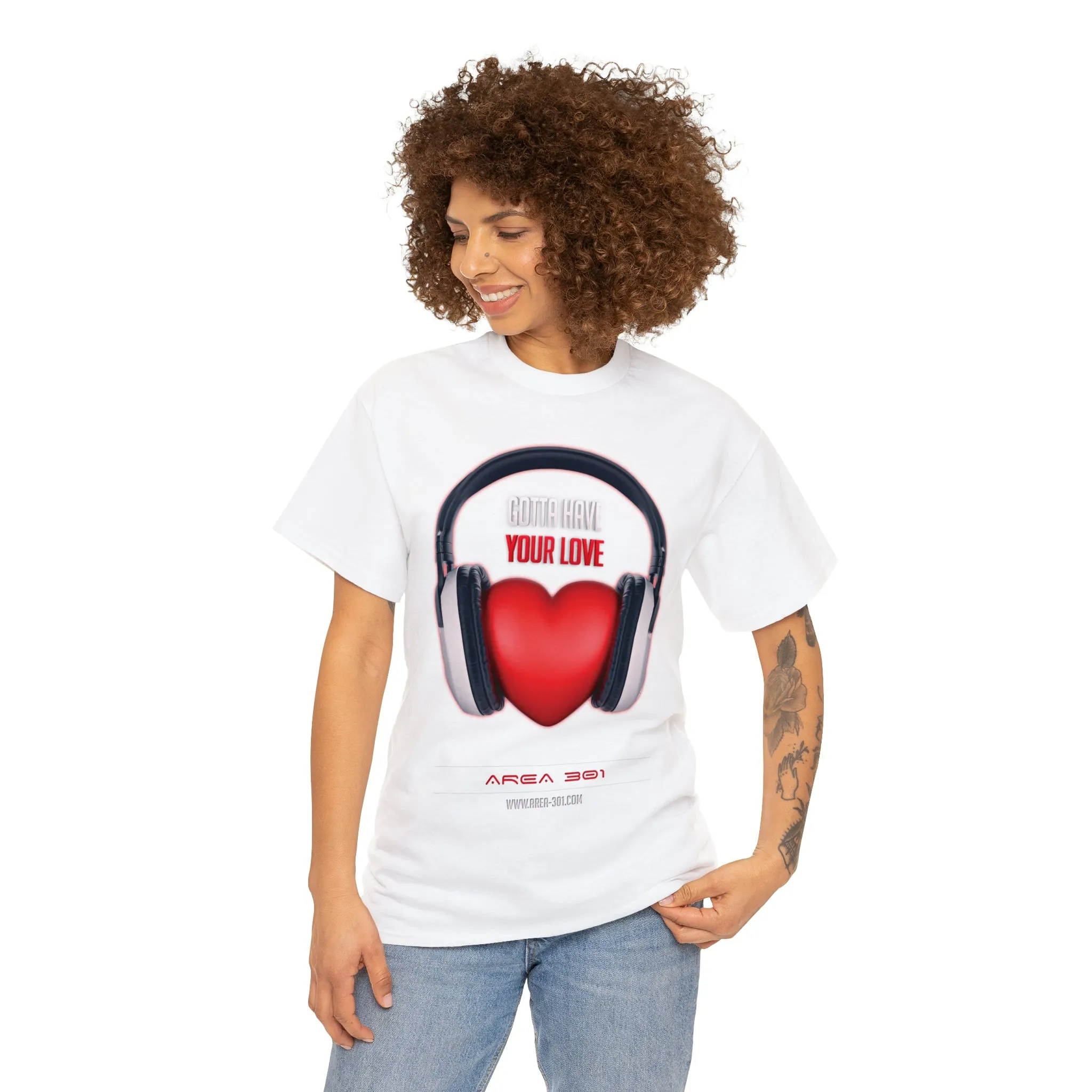 "Gotta Have Your Love" Unisex Heavy Cotton Tee
