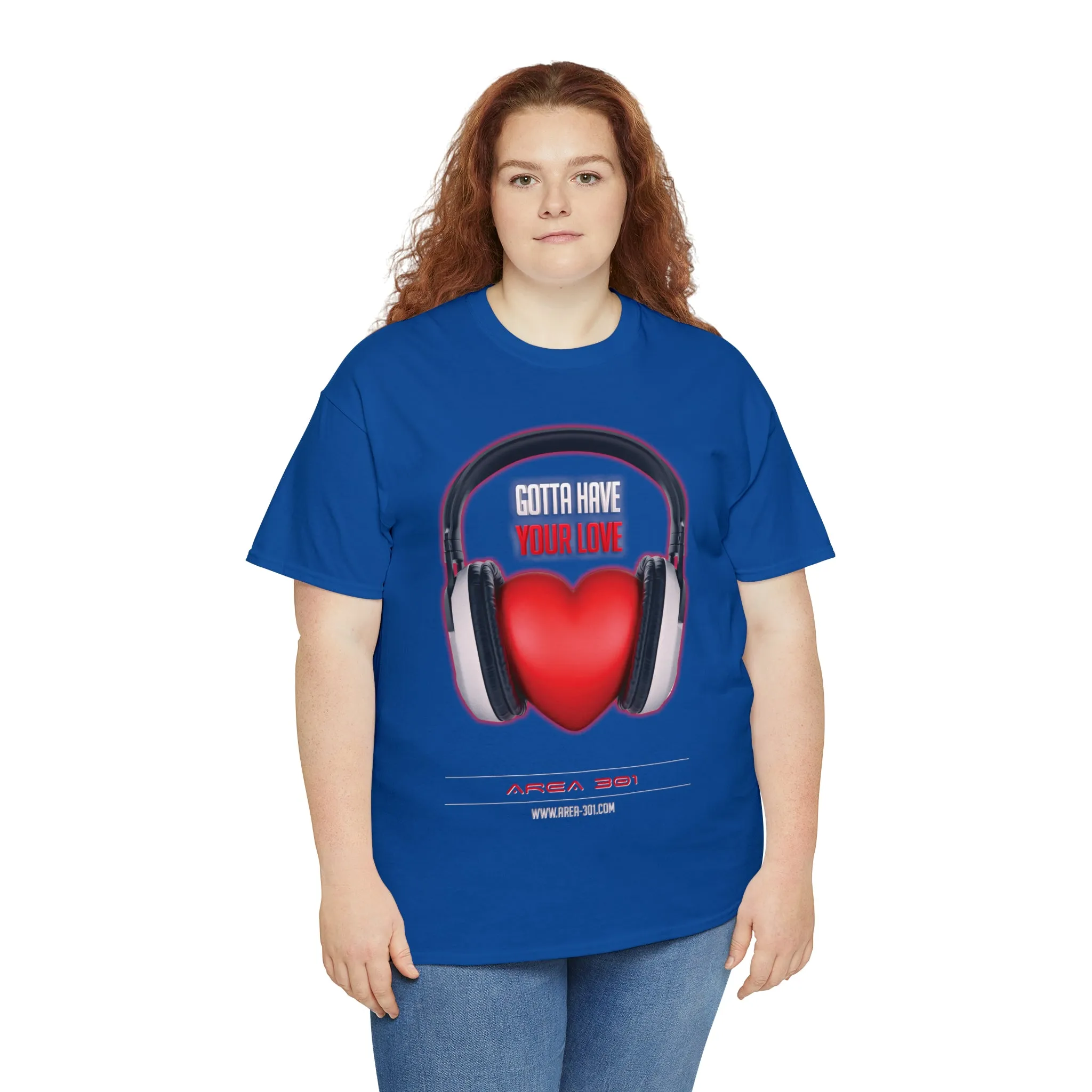 "Gotta Have Your Love" Unisex Heavy Cotton Tee