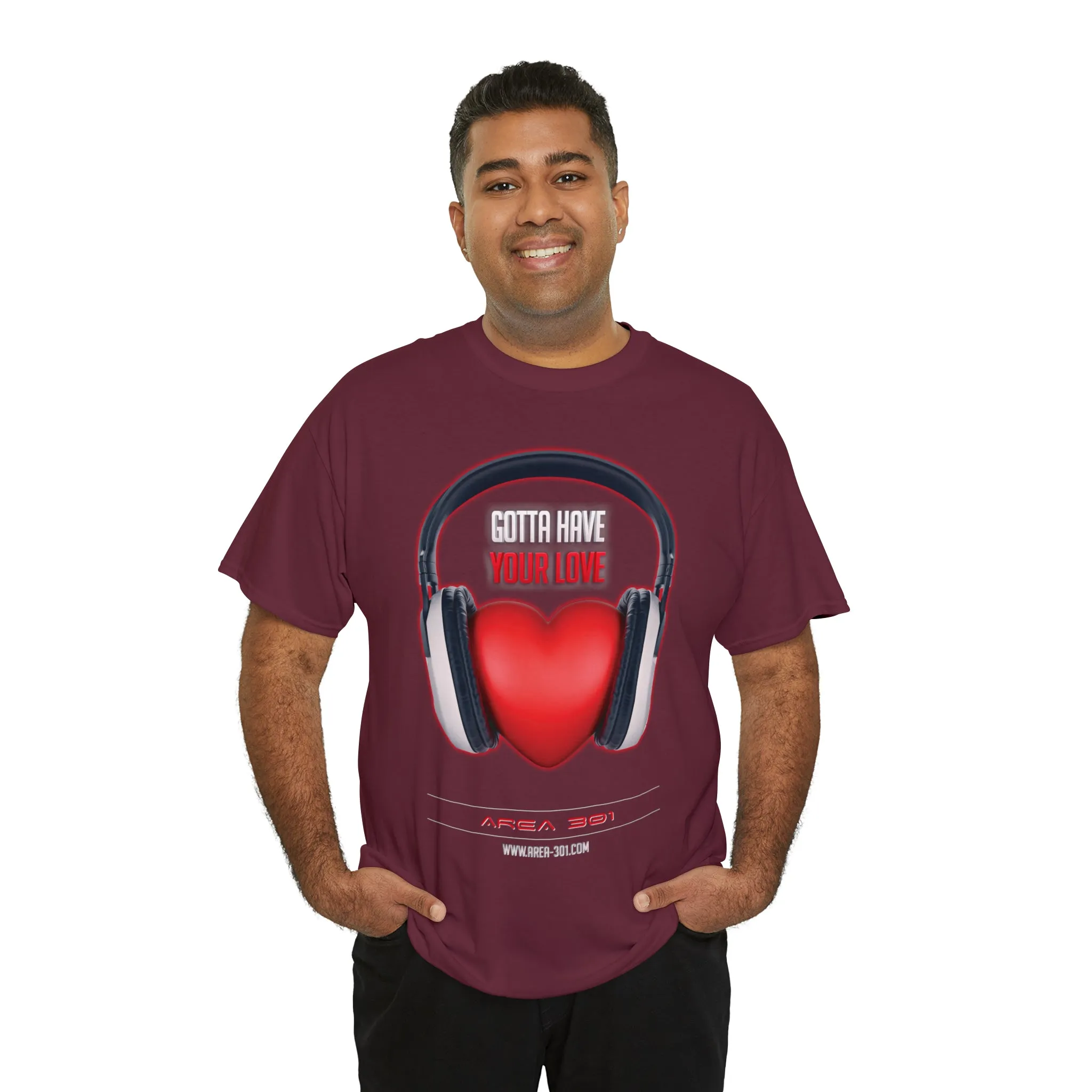 "Gotta Have Your Love" Unisex Heavy Cotton Tee