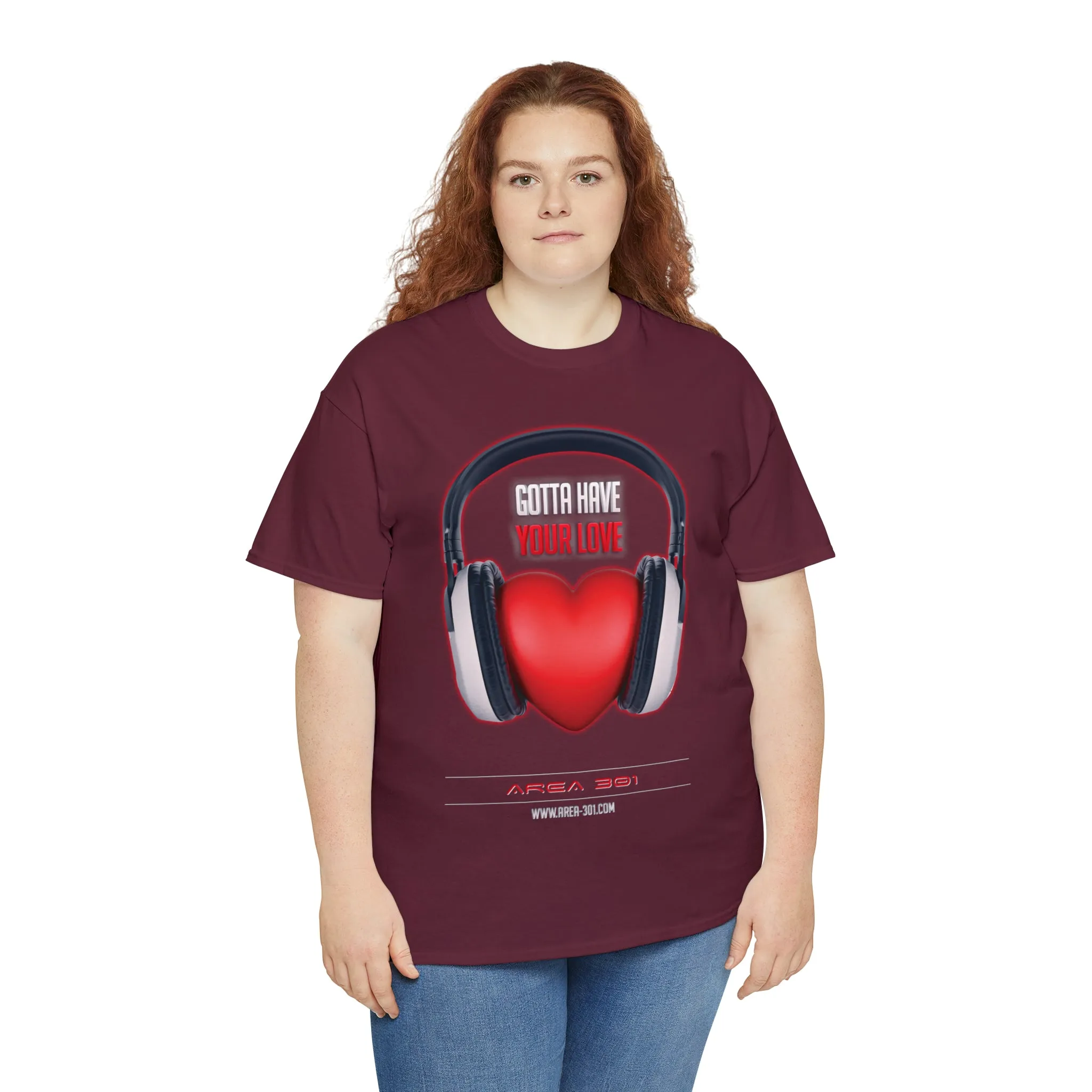 "Gotta Have Your Love" Unisex Heavy Cotton Tee