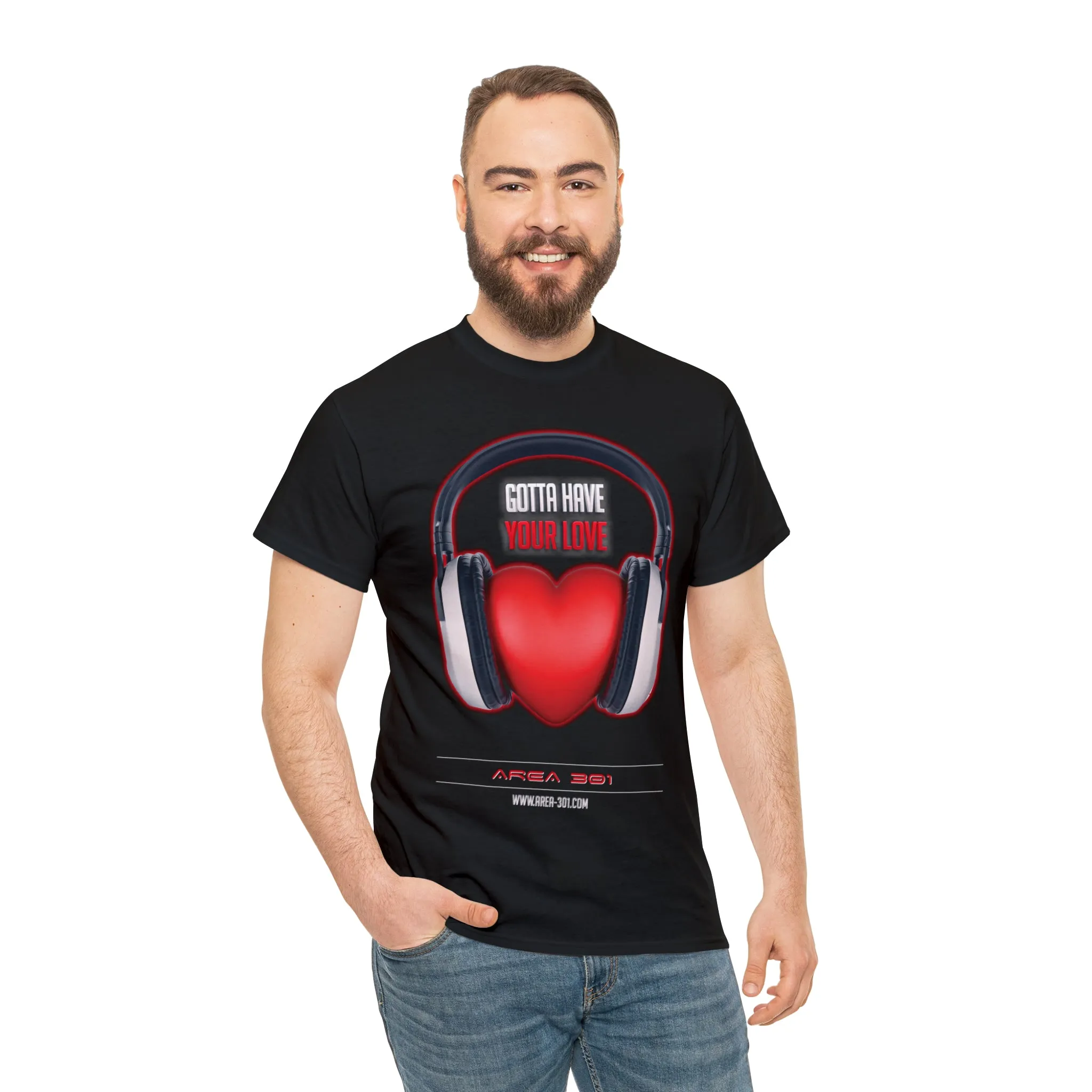 "Gotta Have Your Love" Unisex Heavy Cotton Tee