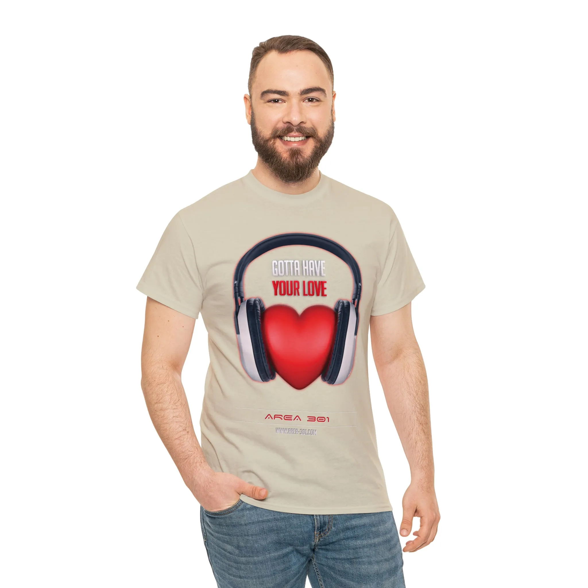 "Gotta Have Your Love" Unisex Heavy Cotton Tee