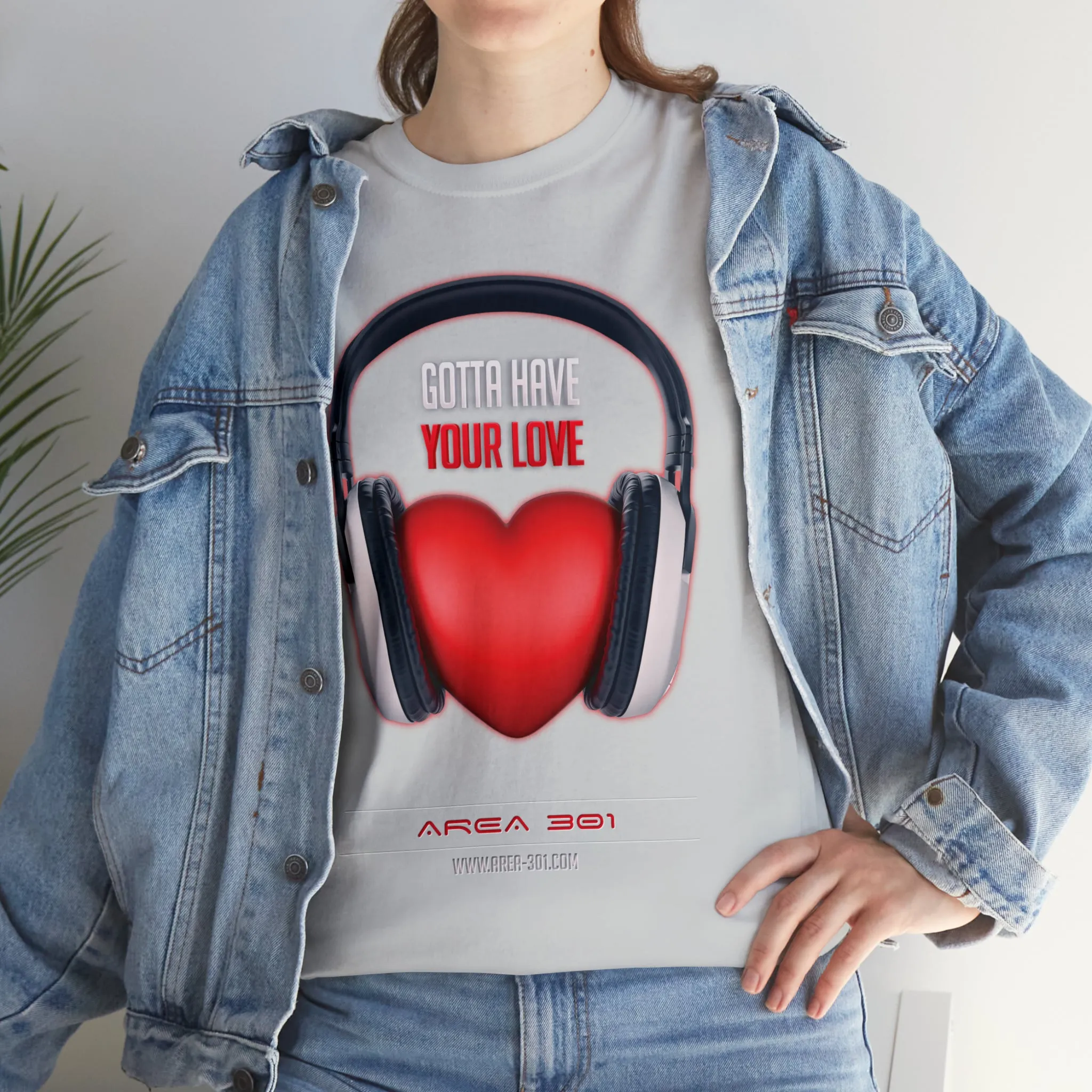 "Gotta Have Your Love" Unisex Heavy Cotton Tee