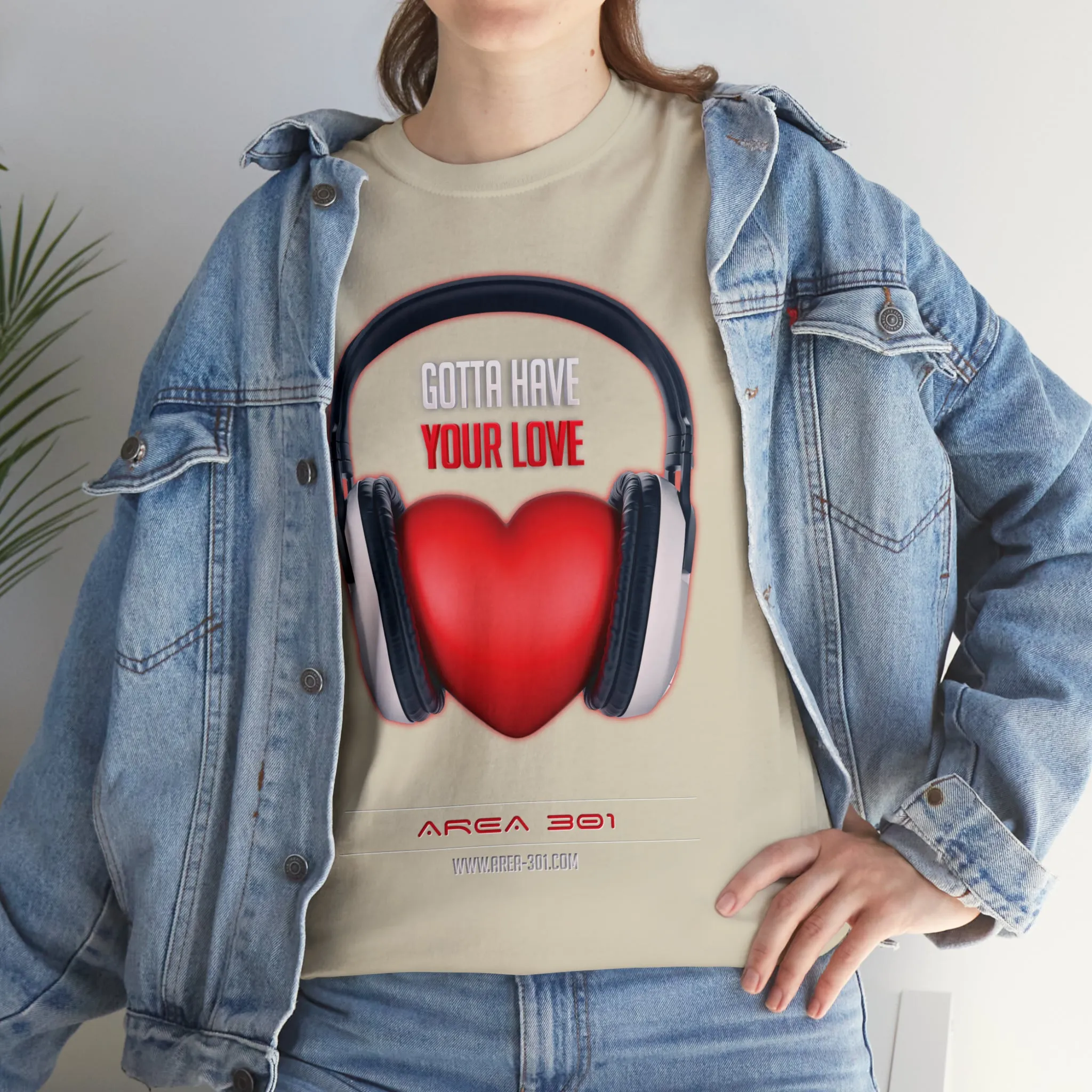 "Gotta Have Your Love" Unisex Heavy Cotton Tee
